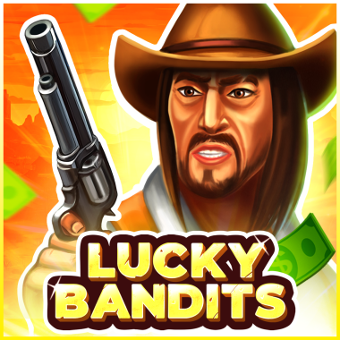 Lucky Bandits